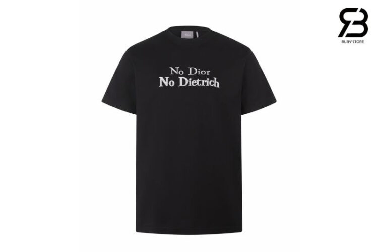 Áo Dior T-Shirt with Embroidery Black and White "No Dior No Dietrich"